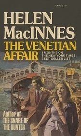 The Venetian Affair (1985) by Helen MacInnes