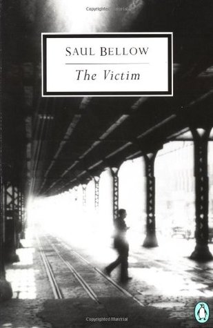 The Victim (1996) by Saul Bellow