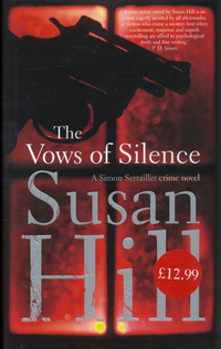 The Vows of Silence (2015) by Susan Hill
