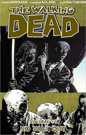 The Walking Dead, Volume 14: No Way Out (2011)