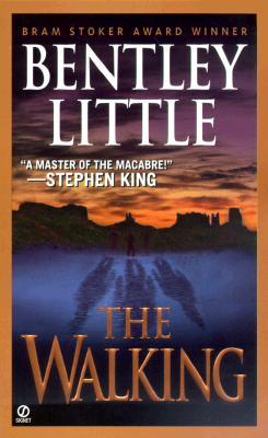 The Walking (2000) by Bentley Little