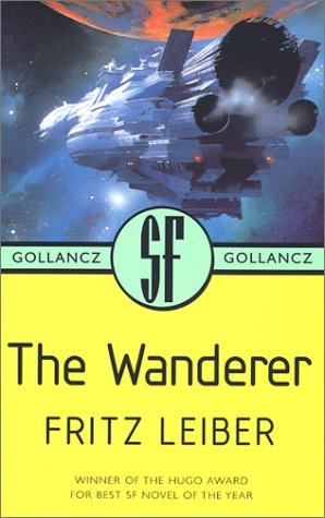 The Wanderer (2001) by Fritz Leiber