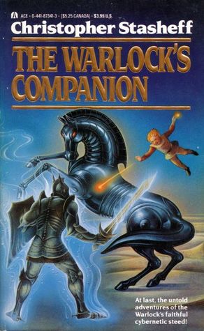 The Warlock's Companion (1988) by Christopher Stasheff