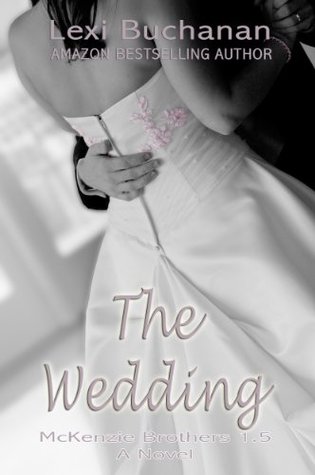 The Wedding (2013) by Lexi Buchanan