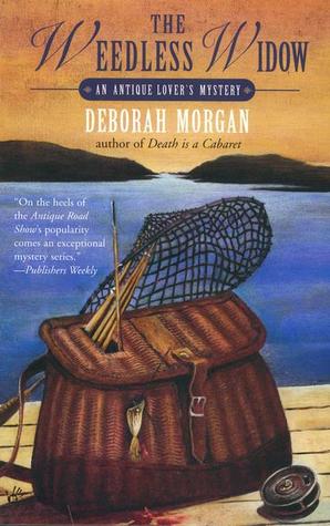 The Weedless Widow (2002) by Deborah Morgan