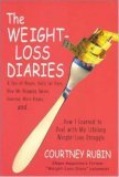 The Weight-Loss Diaries (2004) by Courtney Rubin