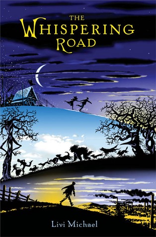 The Whispering Road (2005) by Livi Michael