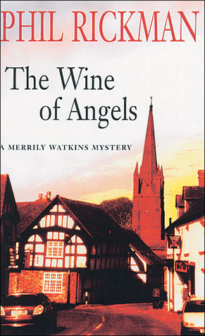 The Wine of Angels (1999) by Phil Rickman