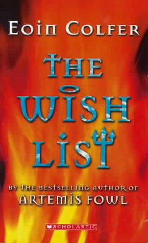The Wish List (2004) by Eoin Colfer