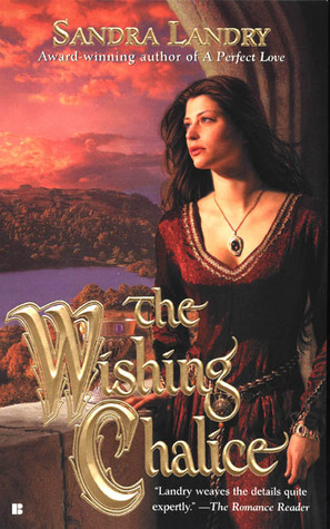 The Wishing Chalice (2004) by Sandra Landry