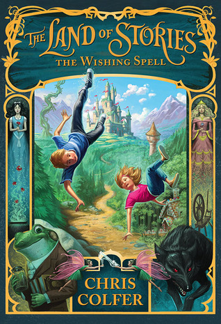 The Wishing Spell (2012) by Chris Colfer