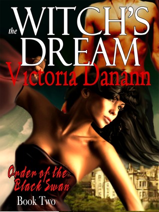 The Witch's Dream (2012) by Victoria Danann