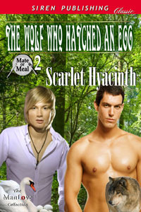 The Wolf Who Hatched an Egg (2011) by Scarlet Hyacinth