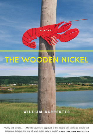 The Wooden Nickel: A Novel (2003) by William Carpenter