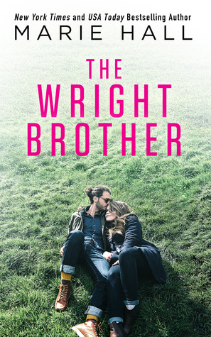 The Wright Brother (2014) by Marie Hall