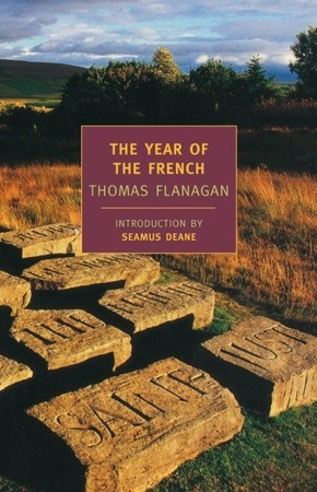 The Year of the French (2004) by Thomas Flanagan