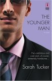 The Younger Man (2006) by Sarah Tucker