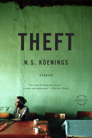 Theft: Stories (2008) by N.S. Köenings