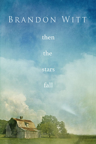 Then the Stars Fall (2014)