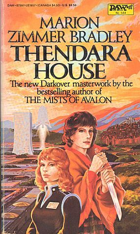 Thendara House (1983) by Marion Zimmer Bradley