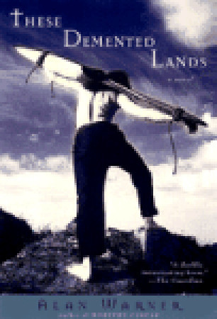 These Demented Lands (1998) by Alan Warner