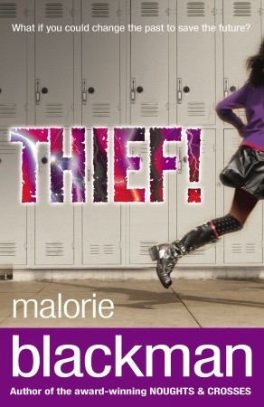 Thief! (2004) by Malorie Blackman