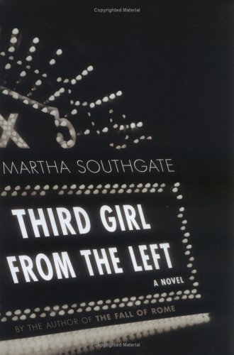 Third Girl from the Left (2005) by Martha Southgate