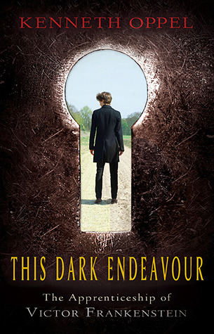This Dark Endeavour (2011) by Kenneth Oppel