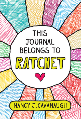 This Journal Belongs to Ratchet (2013)