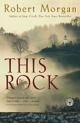 This Rock (2002) by Robert Morgan