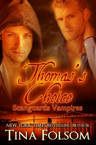 Thomas's Choice (2013) by Tina Folsom