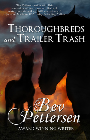 Thoroughbreds and Trailer Trash (2012)