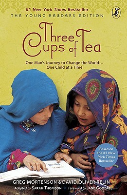 Three Cups of Tea: Young Reader's Edition (2006) by Greg Mortenson