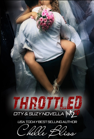 Throttled (2000) by Chelle Bliss