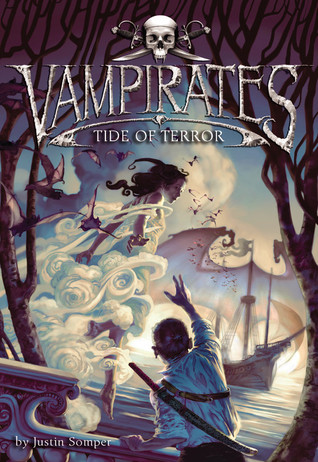 Tide of Terror (2007) by Justin Somper