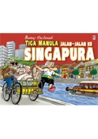 Tiga Manula Jalan-Jalan ke Singapura Extended (2013) by Benny Rachmadi