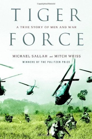 Tiger Force: A True Story of Men and War (2007) by Michael Sallah