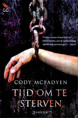 Tijd om te sterven (2009) by Cody McFadyen