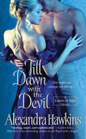 Till Dawn with the Devil (2010) by Alexandra Hawkins