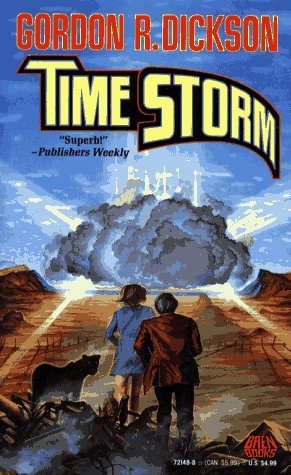 Time Storm (1992) by Gordon R. Dickson