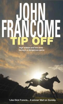 Tip Off (2000) by John Francome