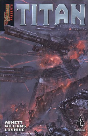 Titan (Warhammer 40,000) (2002) by Dan Abnett