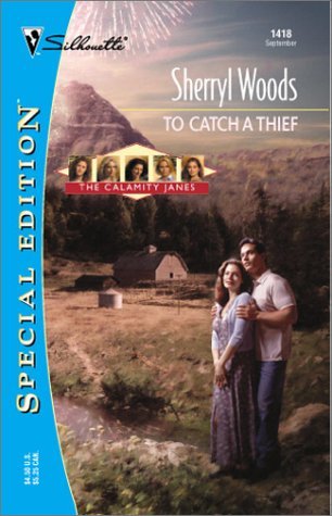 To Catch a Thief (2001) by Sherryl Woods