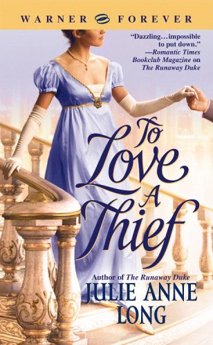 To Love a Thief (2005) by Julie Anne Long