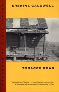 Tobacco Road (1995) by Erskine Caldwell