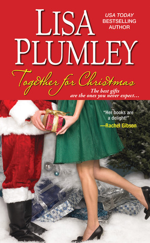 Together for Christmas (2012) by Lisa Plumley