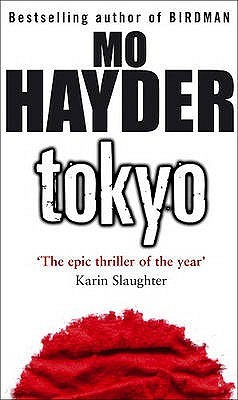 Tokyo (2005) by Mo Hayder