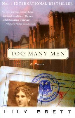 Too Many Men: A Novel (2002) by Lily Brett