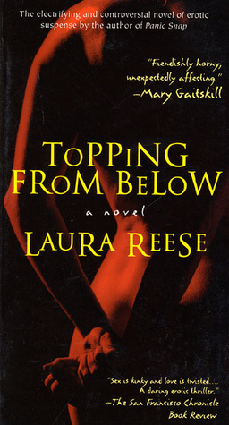 Topping from Below (1996) by Laura Reese