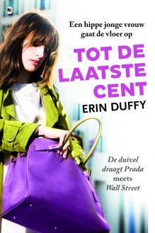 Tot De Laatste Cent (2012)